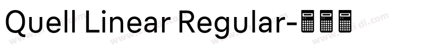 Quell Linear Regular字体转换 Quell Linear Regular字体转换